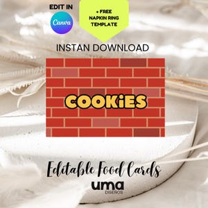 Puede incluir: Un gráfico digital con un diseño de pared de ladrillos y la palabra "COOKIES" en letras amarillas con un contorno negro. La imagen incluye texto que dice "EDIT IN Canva", "+ FREE NAPKIN RING TEMPLATE", "INSTAN DOWNLOAD" y "Editable Food Cards".
