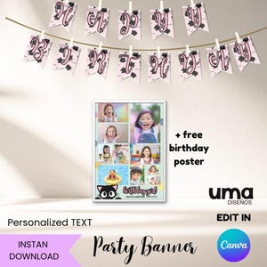 Puede incluir: Una pancarta de fiesta con el texto "Happy Birthday" en rosa y negro, colgada sobre un collage de fotos enmarcado. El marco incluye el texto "birthday girl" y "+ free birthday poster". La pancarta también incluye el texto "Personalized TEXT" y "INSTAN DOWNLOAD".