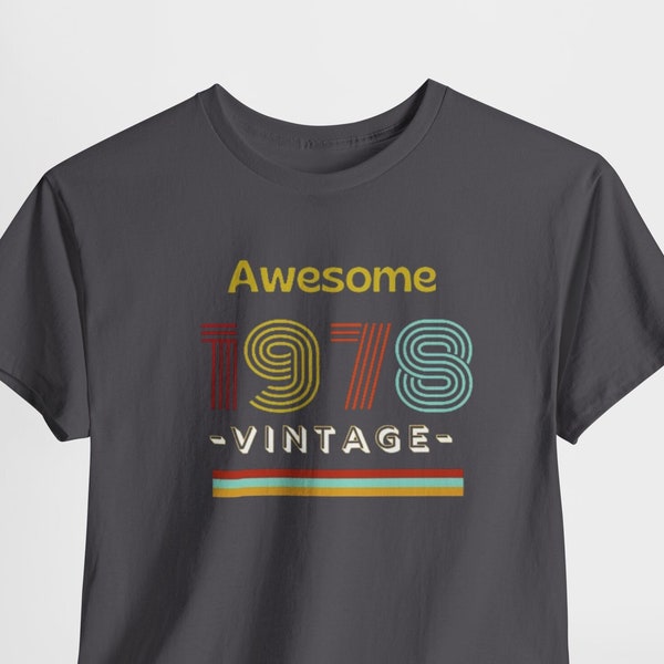 Camiseta de cumpleaños 1978, camiseta vintage 1978, regalo cumpleaños 46, regalo para ella, regalo para hombres, camiseta divertida 1978