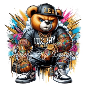 Streetwear Teddy Bear PNG, Urban Teddy Bear, Sublimation, Digital Download, Hip Hop Art, Bear with Tattoos, Luxury Clothing Trending Now