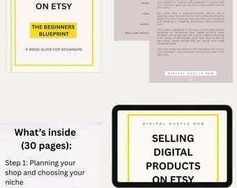 Könnte beinhalten: Ein E-Book mit dem Titel "Selling Digital Products on Etsy" mit gelbem Rahmen und dem Text "The Beginners Blueprint". Das Bild enthält auch ein Tablet und eine Seite mit dem Inhalt des Buches.