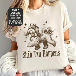 Shih Tzu Shirt Custom Text Funny Trendy Shih Tzu Mom Gift Premium Comfort Colors Dog T-shirt for Women Vintage Style Tee Benefits Rescue