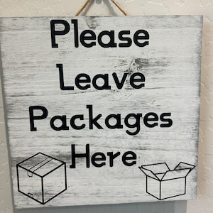 Please leave packages here hanging sign
