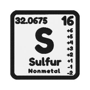 May include: A white square with a black border shows the periodic table element for Sulfur. The atomic number is 16, the atomic weight is 32.0675, and the element symbol is S. The word Sulfur is written below the symbol, and the word Nonmetal is written below that.