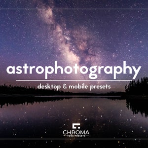 10 Astrophotography Lightroom Presets | Desktop And Mobile | Stars Presets | Night Sky Presets | Space Presets | Universe Presets