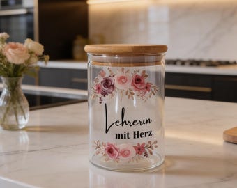 Vorratsglas mit Spruch "Lehrerin mit Herz" – Geschenk für Lehrer aus Glas, Dankeschön Abschiedsgeschenk Grundschule - handveredelt
