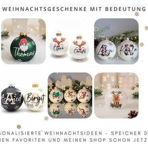 May include: A selection of personalised Christmas baubles. The baubles are round, featuring designs like a gnome, reindeer, and initials. Each bauble has a name or initial written on it. The text "WEIHNACHTSGESCHENKE MIT BEDEUTUNG" is at the top.