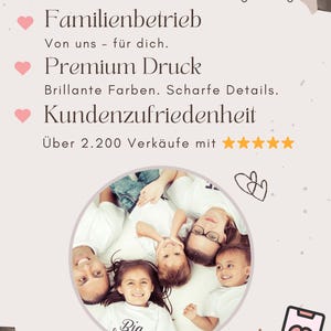 May include: A promotional graphic featuring text in German, including 'Handmade with love', 'Familienbetrieb', 'Premium Druck', and 'Kundenzufriedenheit' with five stars. A circular photo shows a family of five wearing white shirts, one labeled 'Big Sister'.