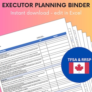Puede incluir: Una carpeta azul y blanca con el texto "EXECUTOR PLANNING BINDER" y "Instant download - edit in Excel" en la portada. La carpeta tiene una lista de verificación para ejecutores y una sección para TFSA & RRSP con una bandera canadiense.