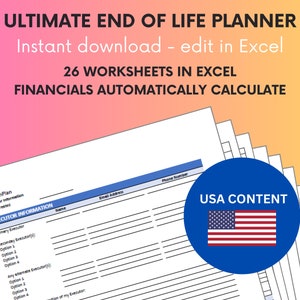 Puede incluir: Una captura de pantalla de una pantalla de computadora que muestra una hoja de cálculo con el título "Ultimate End of Life Planner". La hoja de cálculo está dividida en secciones con encabezados como "WeCan Plan", "Executor Information" y "USA Content".