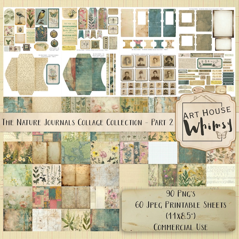 Peut inclure: Une feuille de collage num&eacute;rique pr&eacute;sentant une vari&eacute;t&eacute; d'images, notamment des fleurs, des papillons, des oiseaux et du texte de style vintage. La feuille est intitul&eacute;e "The Nature Journals Collage Collection - Part 2" et est &eacute;tiquet&eacute;e "90 PNG's, 60 JPEG Printable Sheets (11x8.5"), Commercial Use".