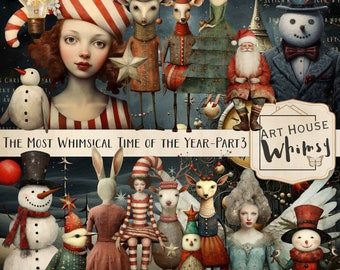 The Most Whimsical Time of the Year Part 3 - Christmas Whimsy Kit, Card Making,  Junk journal, Commercial Use, Digital Download