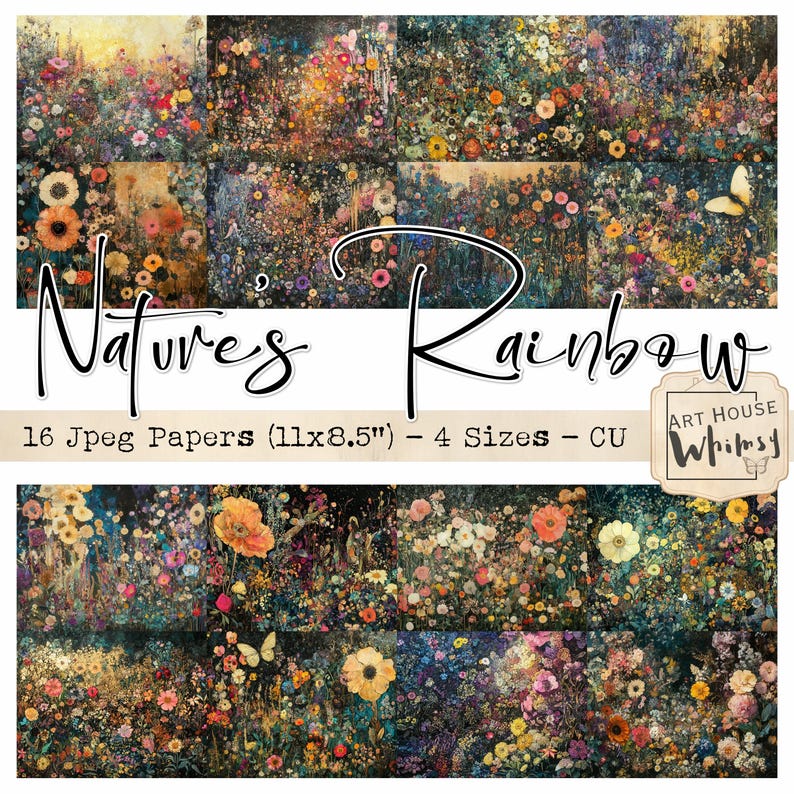 May include: A digital paper pack with 16 images of colorful wildflowers in a field. The images are arranged in a grid and have a vintage, whimsical feel. The text "Nature's Rainbow" is at the top of the image, and the text "16 Jpeg Papers (11x8.5") - 4 Sizes - CU" is below the images. The text "Art House Whimsy" is in the bottom right corner of the image.