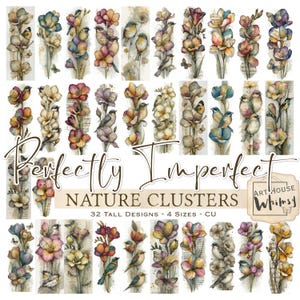 May include: A collection of watercolor nature-themed designs featuring floral clusters, birds, and butterflies. The designs are in various colors, including blue, yellow, and purple, with the text "Perfectly Imperfect Nature Clusters".
