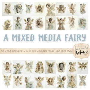 May include: A selection of 32 mixed media fairy designs in various sizes. The images showcase watercolour illustrations of fairies with wings, crowns, and floral details. The text "A MIXED MEDIA FAIRY" is displayed in a light blue font.