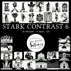 Può includere: Opera d'arte in bianco e nero con 32 design architettonici unici in varie dimensioni. I design includono edifici stravaganti, strutture surreali e forme astratte. Il testo "STARK CONTRAST 6" è visualizzato in modo prominente, insieme al logo "Art House Whimsy".