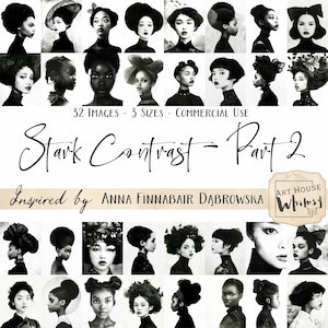 Stark Contrast-Pt2 - 32 zwart-wit artistiek zwart en Aziatisch stijlvolle dames geïnspireerd door Finnabair (3 maten) - Junktijdschriften, Digitale kunst, CU