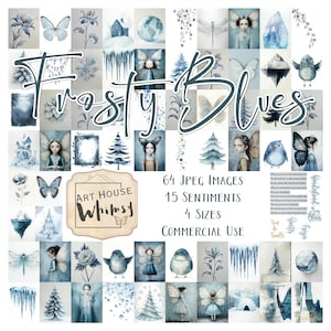 Frosty Blues - 64 Jpeg-Bilder, 15 Gefühle, 4 Größen, wunderlicher Winterurlaub-Weihnachtsblues, Eis-Feen, digitale Kunst, Junk-Journal, CU