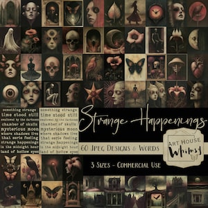 Strange Happenings - 60 modèles Jpeg, 3 tailles, sombre surréaliste artistique gothique horreur Halloween graphiques art numérique, Junk Journal, CU