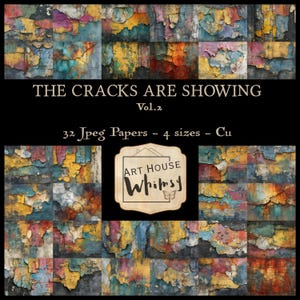 Op de afbeelding: Digitale kunst met een collage van getextureerde vierkanten met een afbladderend verfeffect in verschillende kleuren. De tekst "THE CRACKS ARE SHOWING Vol.2" staat boven de vierkanten, met "32 Jpeg Papers - 4 sizes - Cu" eronder.