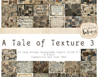 A Tale of Texture 3: 32  Grunge Typography Vintage Collage Papers, 4 Sizes, CU, (Digital JPEGs 11x8.5")
