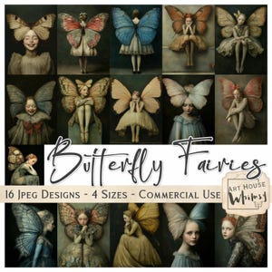 May include: A set of 16 digital JPEG designs showcasing butterfly fairies in vintage-style poses and outfits. The artwork features detailed butterfly wings and soft colour palettes. The image includes the text "Butterfly Fairies".