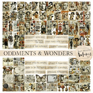 May include: A collection of collage ephemera featuring vintage-style illustrations of people, butterflies, mushrooms, and houses. Text elements include phrases like Curiosity lives here, Beauty in imperfection, and the title Oddments & Wonders.