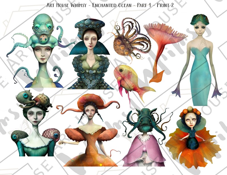 May include: A digital art print featuring nine whimsical illustrations of women with ocean-themed elements. The women are depicted with various hairstyles, clothing, and accessories, including octopus hats, fish tails, and seashells. The print is titled "Art House Whimsy - Enchanted Ocean Part 1 - Print 2".