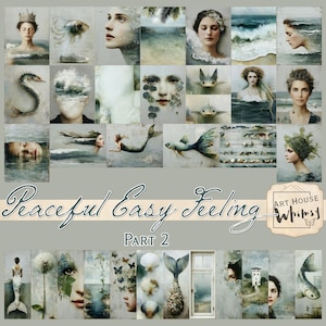 Könnte beinhalten: Eine Collage aus künstlerischen Bildern mit menschlichen Gesichtern, Meerjungfrauen, Fischen, Meereswellen, Muscheln und botanischen Elementen in gedeckten Farben. Der Text Peaceful Easy Feeling PART 2 und das Art House Whimsy Logo sind abgebildet.