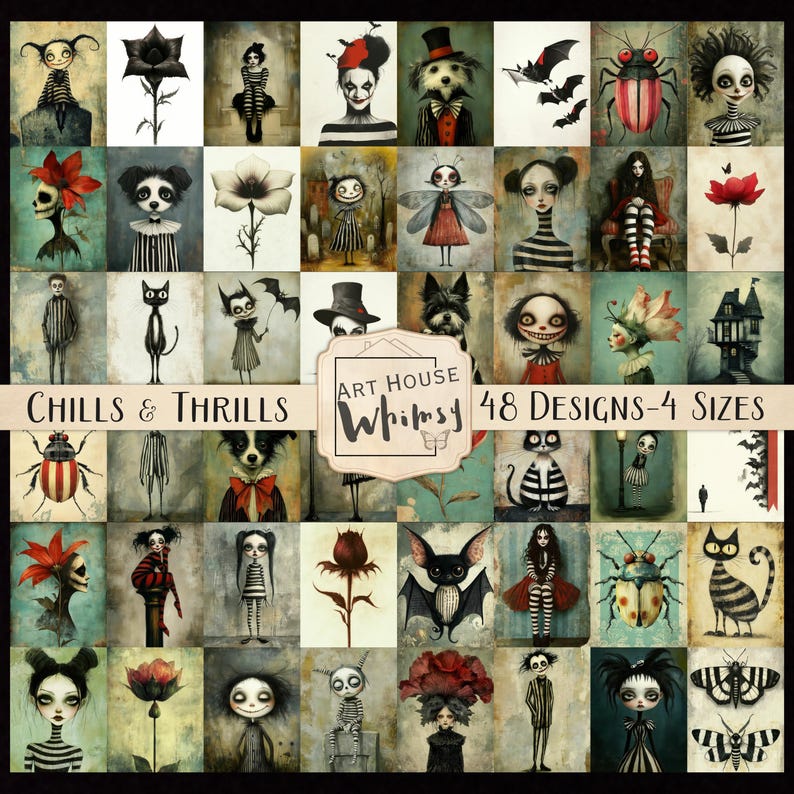May include: A digital collage sheet with 48 whimsical designs featuring characters, animals, and objects in a gothic style. The designs are in various sizes and are perfect for scrapbooking, card making, and other craft projects. The sheet includes the text "Chills & Thrills" and "Art House Whimsy".