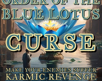 COVEN BLUE LOTUS Malédiction ! Adapté à votre cas et à votre situation ! Donnez à vos ennemis ce qu'ils méritent et obtenez vengeance et paix !