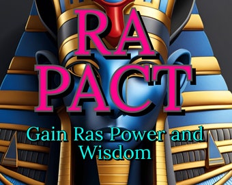 POWERFUL RA PACT! Gain the powers and wisdom  of Ra and strike down your enemies with Ancient Egyptian Magic and Curses!