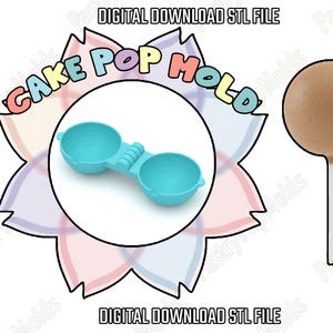 May include: Digital download image showing a light blue cake pop mould and a finished cake pop. The mould is in the shape of two connected spheres. The text "CAKE POP MOLD" is displayed in colourful letters.