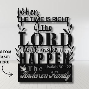 Isaiah 60:22 Christian Metal Wall Art - Personalized Bible Verse Sign - Inspirational Scripture Gift for Religious Home, Church, Office