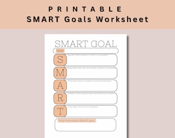 May include: A printable worksheet with a light peach background and a white box containing a SMART goal setting guide. The guide is broken down into five sections: Specific, Measurable, Achievable, Relevant, and Time-bound. Each section has a blank space for the user to fill in their goal details. The worksheet is titled "SMART Goals Worksheet" and is labeled "8.5x11 (US Letter) | PRINTABLE PDF".