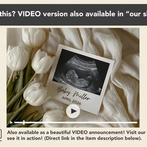 May include: A pregnancy announcement featuring a sonogram image on a white card, with the text "Baby Miller APRIL 2026." The card is surrounded by white tulips and rests on a cream-colored fabric. The text "Love this? VIDEO version also available in our shop!" is at the top.