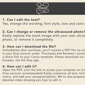May include: A cream-colored graphic with the text "FAQ" at the top. Below, four questions with answers address editing text, changing photos, downloading files, and editing templates. Each question is marked with a question mark icon.