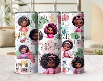 Black Girls Affirmation 20 oz Skinny Tumbler Wrap Sublimation Design, Straight & Tapered Wrap, Tumbler Wrap, Tumbler Png, Instant Download