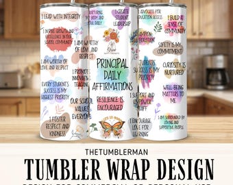 Principal Affirmations Tumbler Wrap Design, Daily Affirmations Digital, School Principal Gift, Positive Quotes PNG, Printable Tumbler