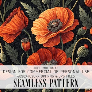 May include: Seamless pattern featuring vibrant orange poppies with dark centers and green foliage against a black background. The design includes the text "DESIGN FOR COMMERCIAL OR PERSONAL USE" and "SEAMLESS PATTERN".