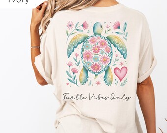 Turtle Vibes Only Comfort Colors Shirt, Sea Turtle Shirt, Oversize Tee for Women, Summer Vibes Tee, Boho Floral Sea Turtle Shirt, Beach Tee