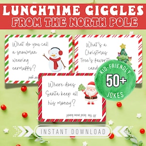 May include: A Christmas-themed image with three joke cards featuring illustrations of a snowman, Christmas tree, and Santa Claus. The cards have red and green borders. The image includes the text "Lunchtime Giggles From The North Pole" and "Kid-Friendly 50+ Jokes."