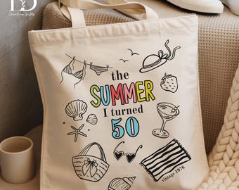 50th Birthday Gift for Women, Summer I Turned 50 Tote Bag, Turning 50 Beach Birthday Tote, Milestone Birthday Bag, Summer Canvas Tote