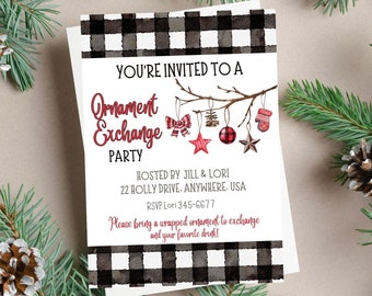 May include: A black and white buffalo plaid invitation for an ornament exchange party. The invitation features a watercolor illustration of a branch with ornaments and the text "You're invited to an Ornament Exchange Party".