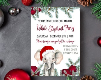 May include: A white elephant wearing a red Santa hat, surrounded by red and green Christmas ornaments, with the text "You're invited to our annual White Elephant Party Saturday | December 9th | 7PM Please bring a wrapped gift to exchange Doug & Julie's 6 Bell Court Anywhere, USA"