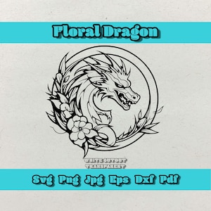 May include: Black and white line art illustration of a dragon with floral details inside a circle. The text "Floral Dragon" is above the image and "White Cutout Transparent" is below the image. The text "Svg Png Jpg Eps Dxf Pdf" is at the bottom of the image.