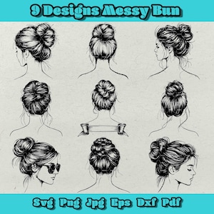 Messy Bun SVG Bundle, Trendy Mom Life Clipart, Stylish Hair Bun Png, Messy Bun and Sunglasses Dxf, Sassy Girl Vector