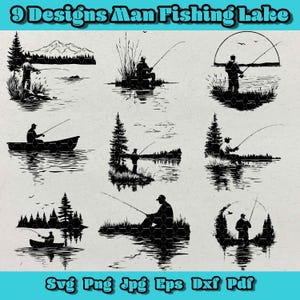 Pacchetto Svg Uomo Pesca Lago, Clipart Silhouette Pescatore, Scena Pesca Lago Png, Pesca All'Aperto Dxf, Set Design Natura Rilassante