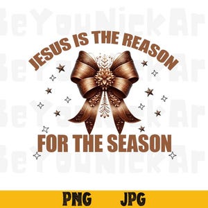 Jesús es el motivo de la temporada PNG, Jesús png, Jesús Football Bow Png, Temporada de Navidad Png, arco coqueta Versículo Bíblico Png Temporada Navideña