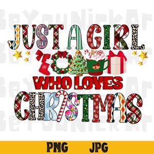 Solo una ragazza che ama il Natale Png Sublimazione Design, Buon Natale Png, Natale Caffè Png, Natale Png, Vacanze Png, segno di Natale png